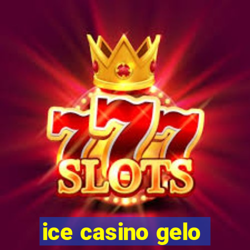 ice casino gelo