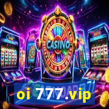 oi 777.vip