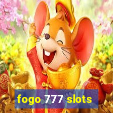 fogo 777 slots