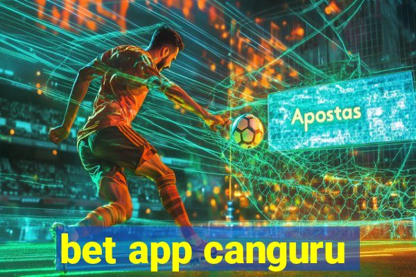 bet app canguru