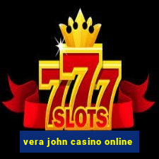 vera john casino online