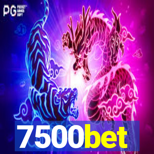 7500bet