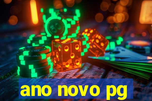 ano novo pg