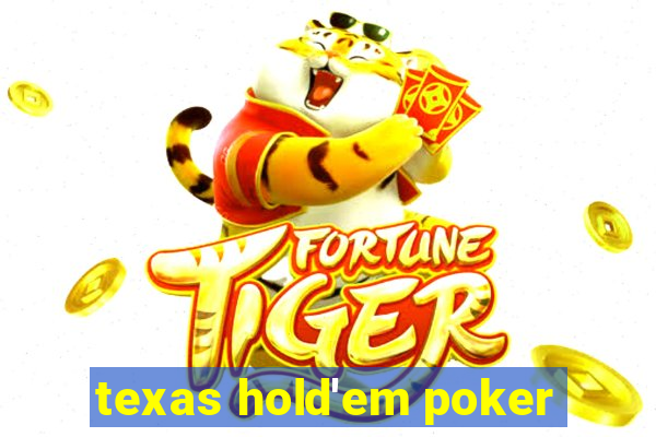 texas hold'em poker