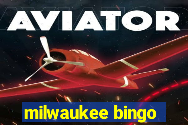 milwaukee bingo