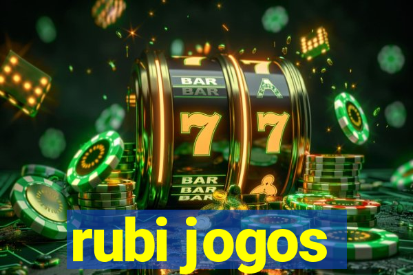 rubi jogos