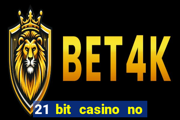 21 bit casino no deposit bonus codes