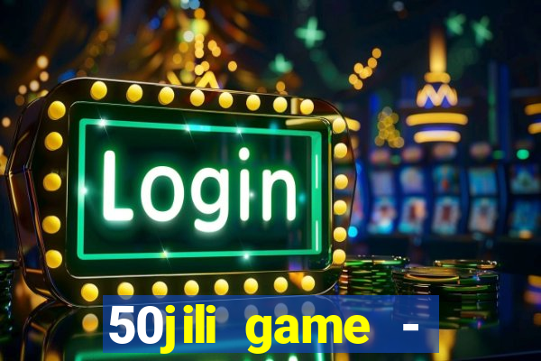 50jili game - social slot