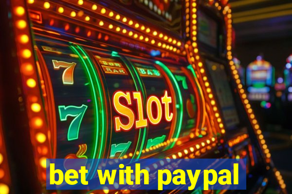 bet with paypal