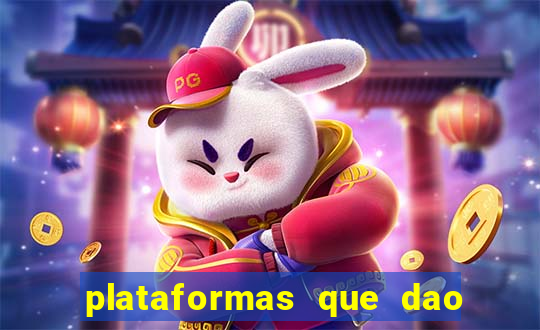 plataformas que dao bonus sem deposito