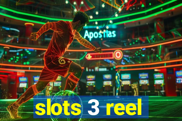 slots 3 reel