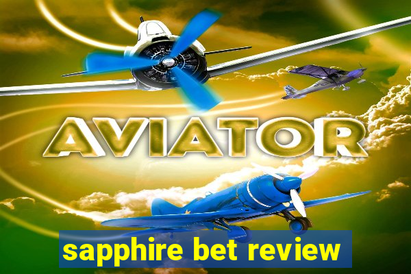 sapphire bet review