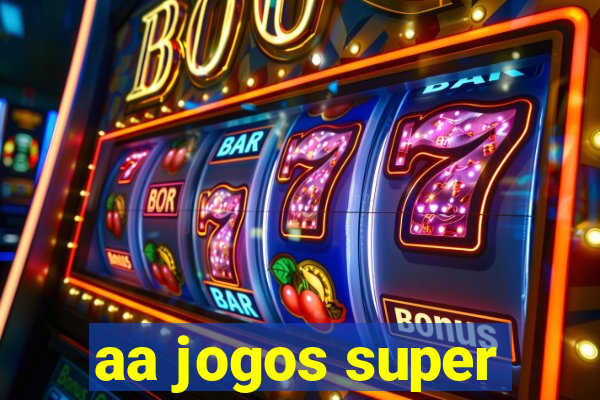 aa jogos super