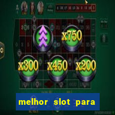 melhor slot para comprar bonus