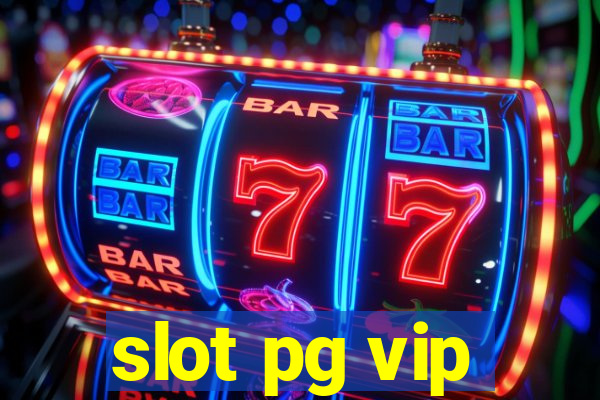 slot pg vip