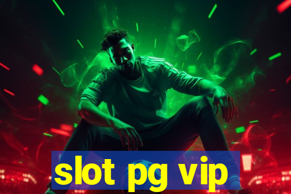 slot pg vip