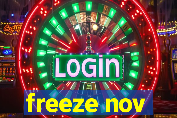 freeze nov