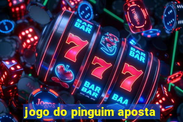 jogo do pinguim aposta