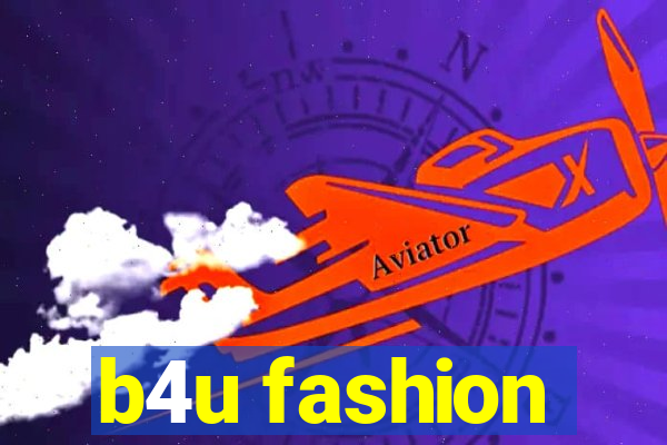 b4u fashion