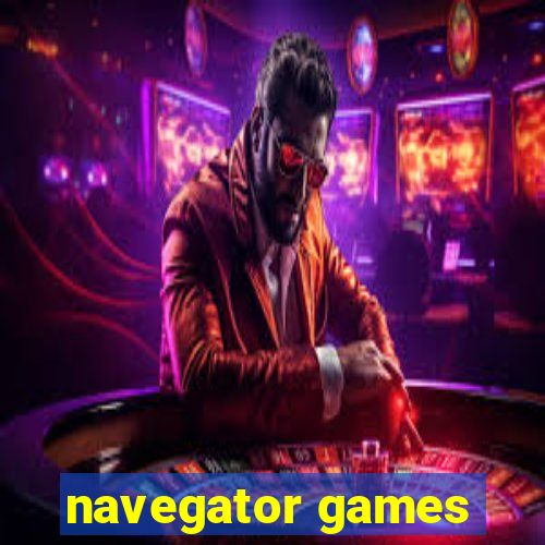 navegator games