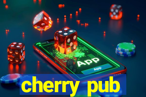 cherry pub