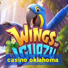 casino oklahoma