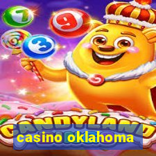 casino oklahoma