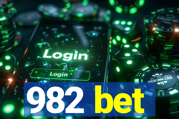 982 bet