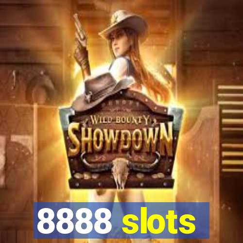 8888 slots