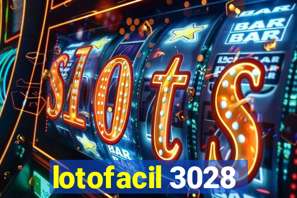 lotofacil 3028