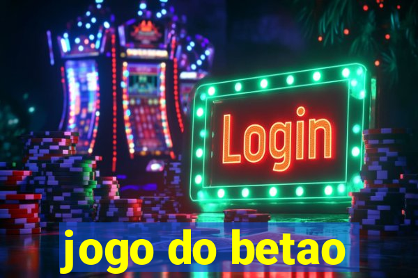 jogo do betao