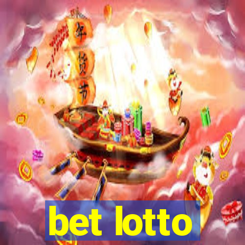 bet lotto