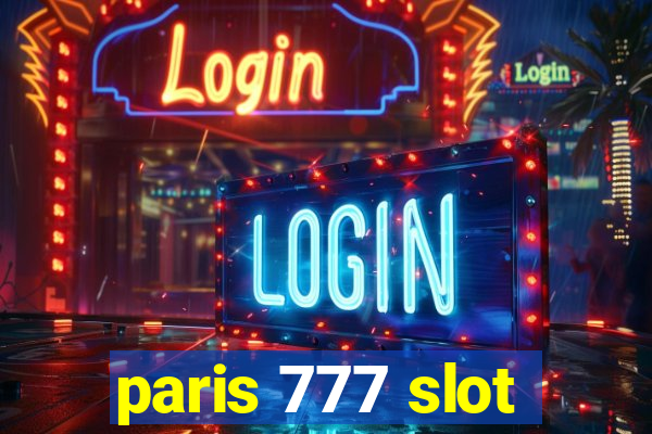 paris 777 slot