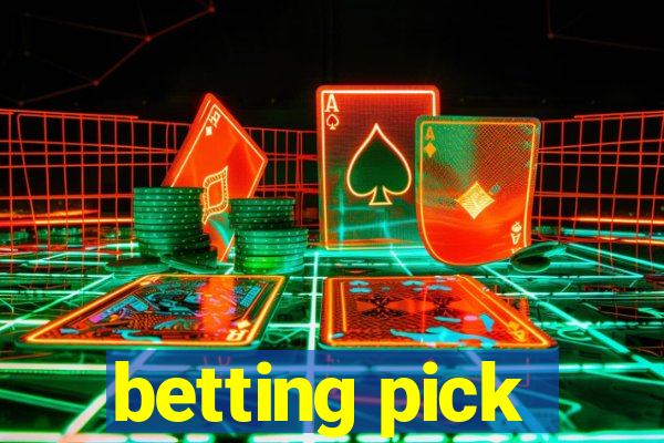 betting pick