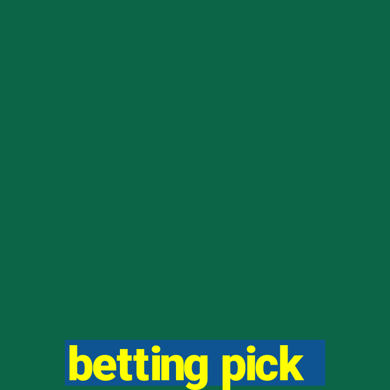 betting pick