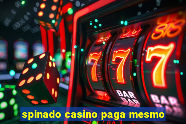 spinado casino paga mesmo