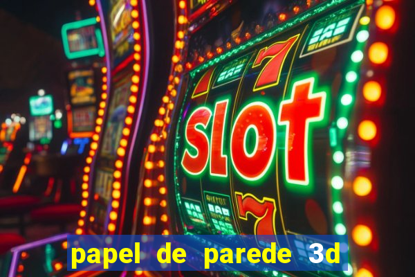 papel de parede 3d para pc