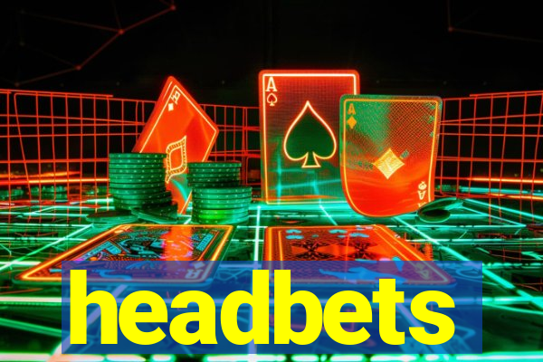 headbets