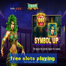 free slots playing