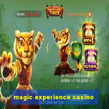 magic experience casino