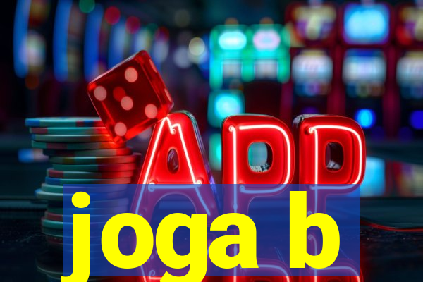 joga b