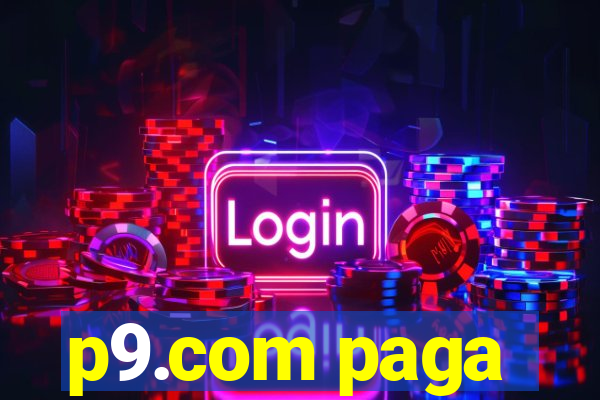 p9.com paga