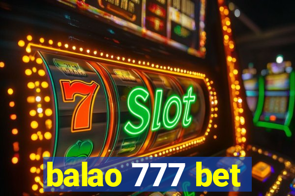 balao 777 bet