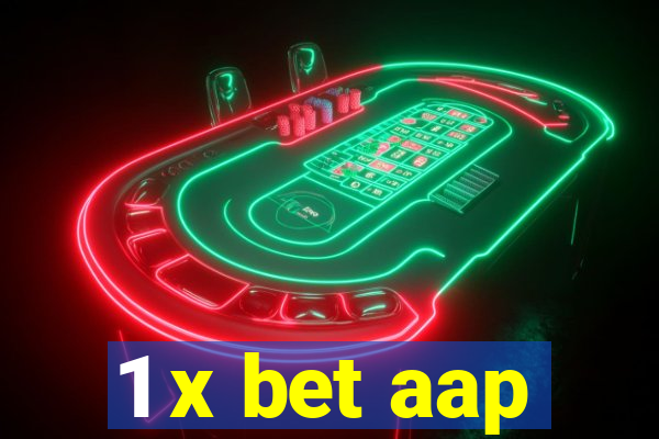 1 x bet aap