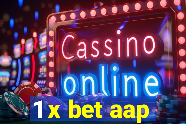 1 x bet aap