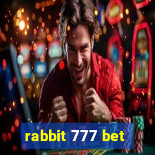 rabbit 777 bet