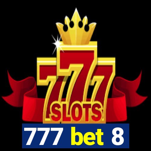 777 bet 8