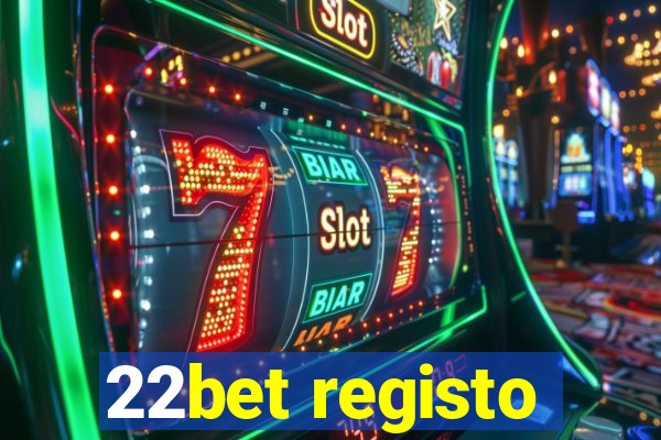 22bet registo