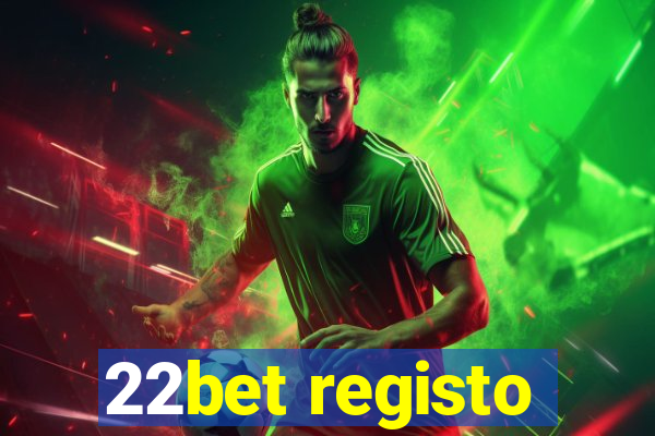 22bet registo