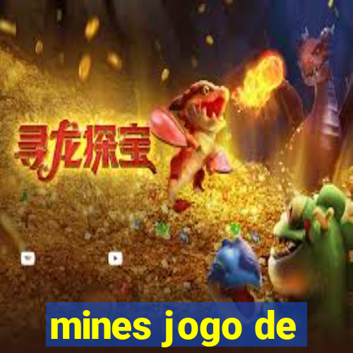 mines jogo de